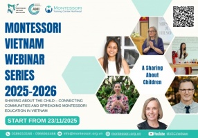 A Sharing About Children – Connecting Communities and Spreading Montessori Education in Vietnam