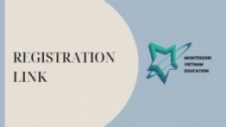 Registration Link for the AMI International Montessori Teacher Training Course (6-12 Years)
