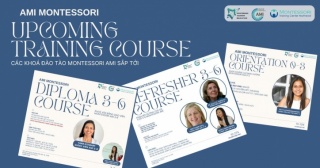TUYỂN SINH CÁC KHÓA HỌC MONTESSORI AMI SẮP KHAI GIẢNG TẠI MVEC
